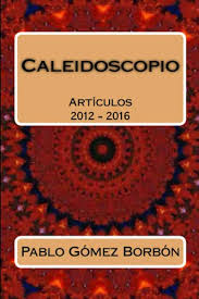 Portada de Caleidoscopio, de Pablo Gómez Borbón